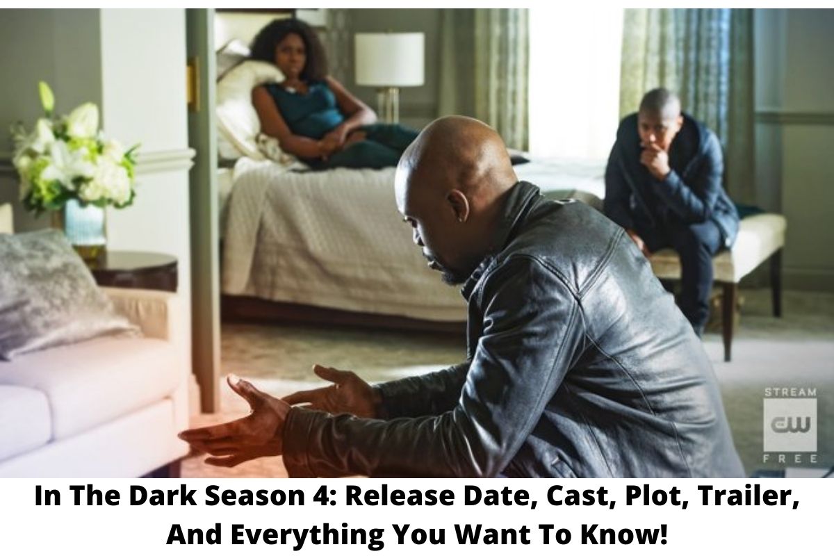 In The Dark Season 4: Release Date, Cast, Plot, Trailer, And Everything You Want To Know!